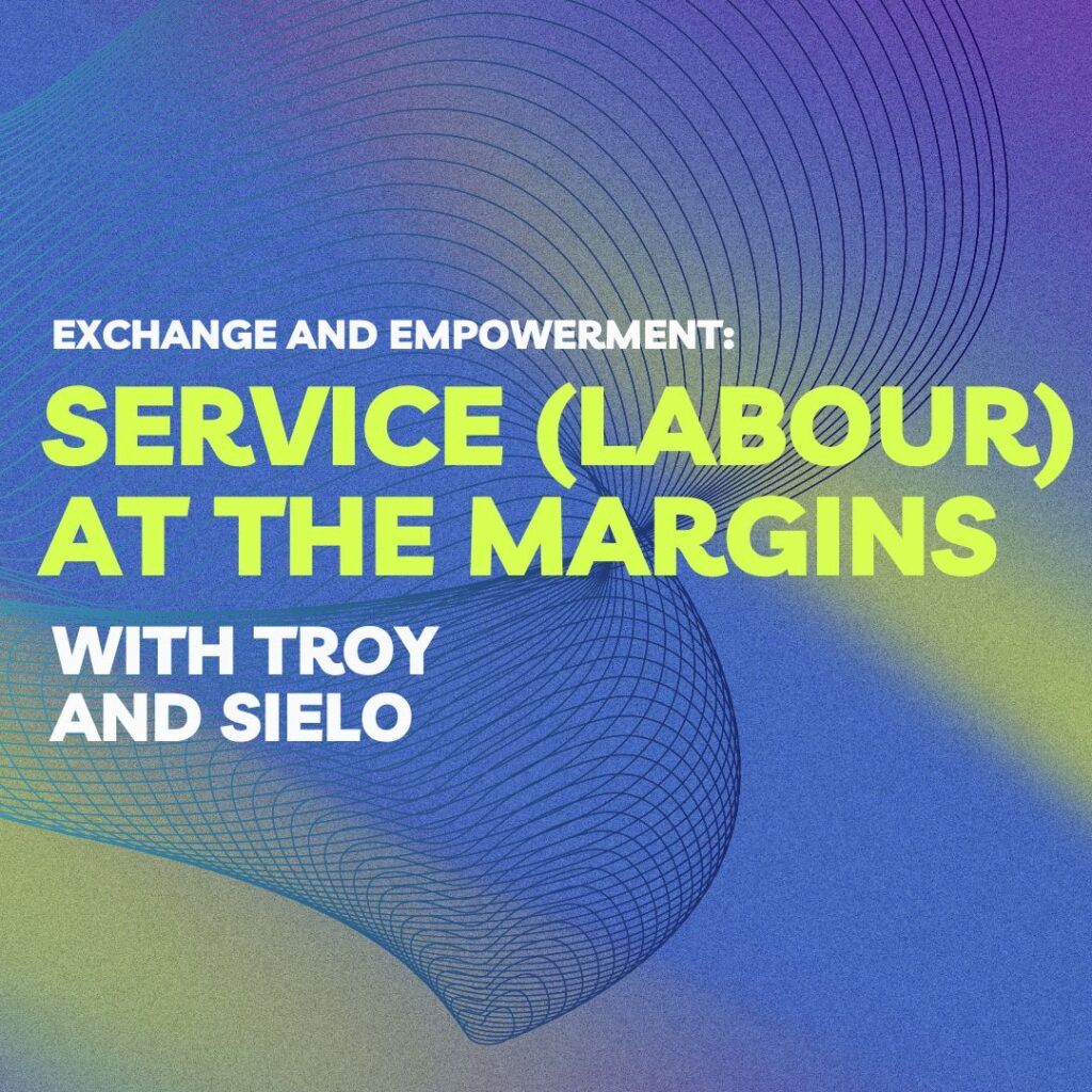 (Service) labour at the margins